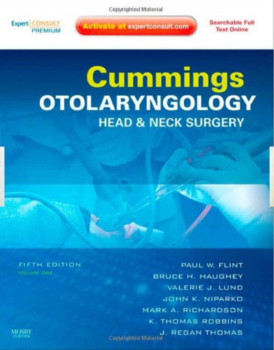 Cummings Otolaryngology Head And Neck Surgery Head And Neck Surgery 3volume Set 5th Ed Richardson