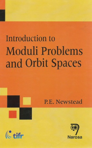 Introduction To Moduli Problems And Orbit Spaces Newstead P E