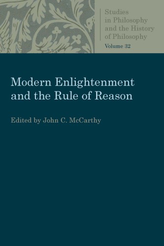 Modern Enlightenment And The Rule Of Reason Paperback John C Mccarthy Editor