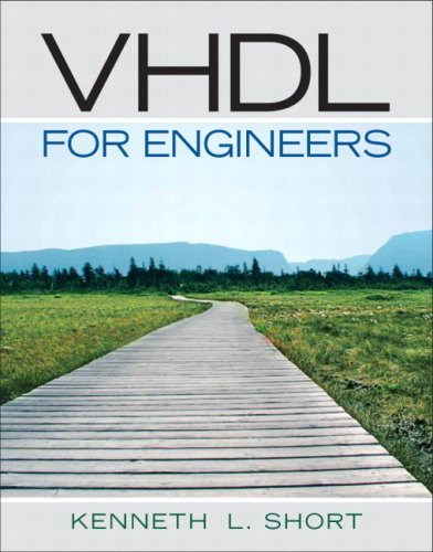 Vhdl For Engineers 1st Edition Kenneth L Short