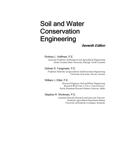 Soil And Water Conservation Engineering 7th Edition Rodney L Huffman Delmar D Fangmeier Wiliam J Elliot Stephen R Workman