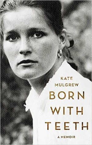Born With Teeth Paperback Kate Mulgrew