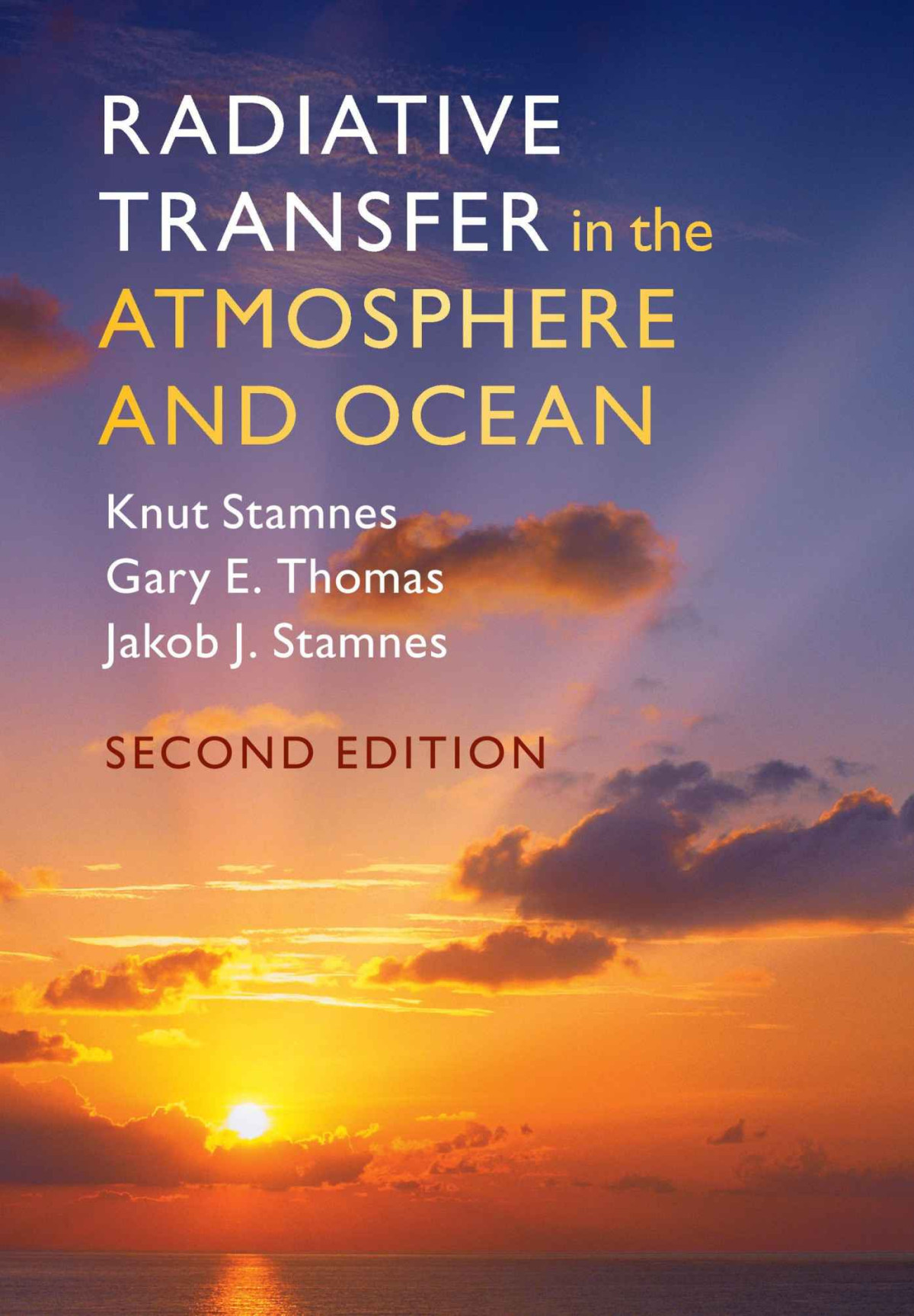 Radiative Transfer In The Atmosphere And Ocean Second Knut Stamnes