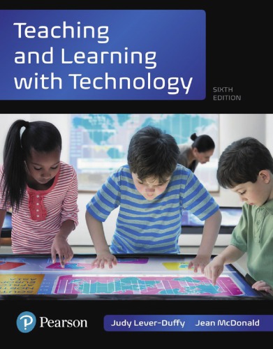 Teaching And Learning With Technology Judy Leverduffy Jean Mcdonald