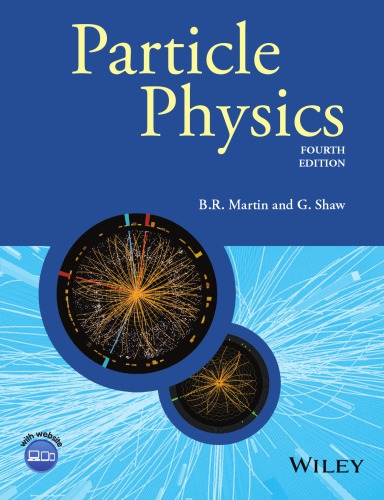 Particle Physics 4th Edition Brian R Martin Graham Shaw