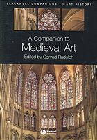 A Companion To Medieval Art Romanesque And Gothic In Northern Europe Conrad Rudolph