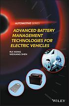 Advanced Battery Management Technologies For Electric Vehicles Shen Weixiang Xiong Rui