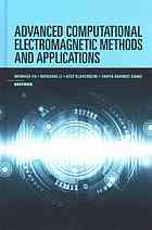 Advanced Computational Electromagnetic Methods And Applications Elsherbeni