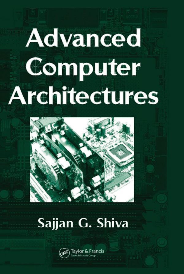 Advanced Computer Architectures Shiva Sajjan G