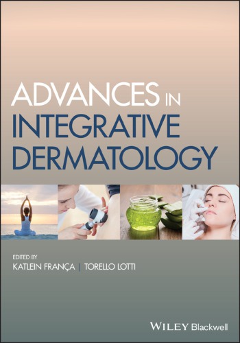 Advances In Integrative Dermatology Katlein Frana Torello Lotti