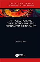 Air Pollution And The Electromagnetic Phenomena As Incitants Patel