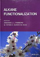 Alkane Functionalization Guedes Da Silva M Ftima C Pombeiro
