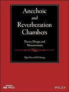 Anechoic And Reverberation Chambers Theory Design And Measurements Xu