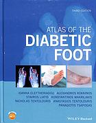 Atlas Of The Diabetic Foot 3rd Edition Ioanna Eleftheriadou Alexandros Kokkinos