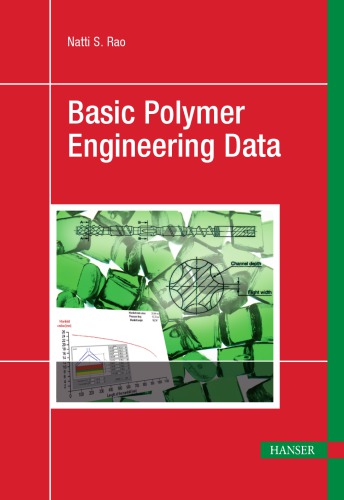 Basic Polymer Engineering Data Rao Natti S