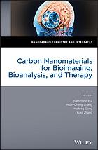 Carbon Nanomaterials For Bioimaging Bioanalysis And Therapy Chang