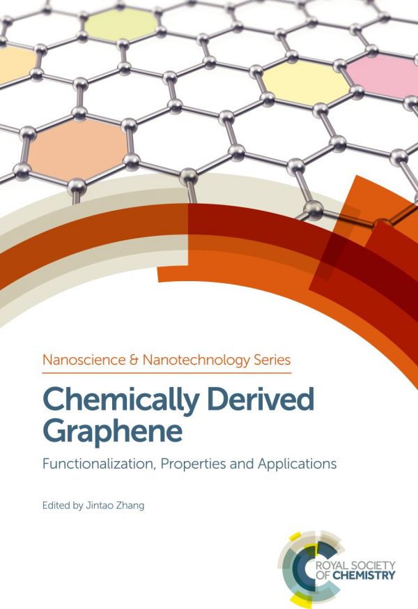 Chemically Derived Graphene Functionalization Properties And Applications Zhang