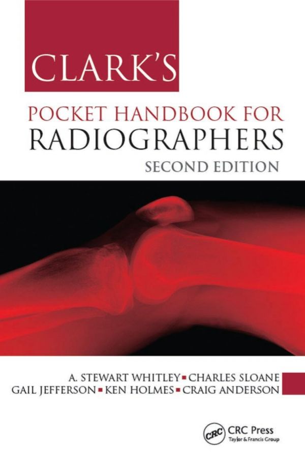 Clarks Pocket Handbook For Radiographers Second Edition Anderson