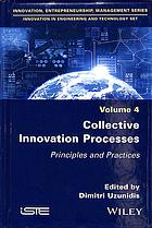 Collective Innovation Processes Principles And Practices Uzunidis
