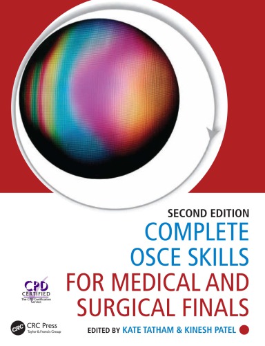 Complete Osce Skills For Medical And Surgical Finals Second Edition Second Edition Patel
