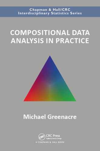Compositional Data Analysis In Practice First Edition Greenacre