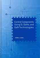 Control Components Using Si Gaas And Gan Technologies Bahl