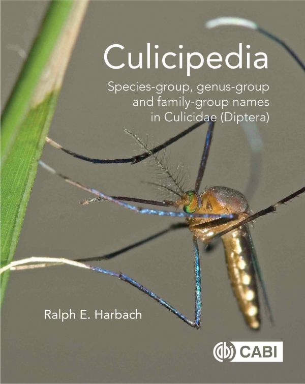 Culicipedia Speciesgroup Genusgroup And Familygroup Names In Culicidae Diptera Ralph E Harbach