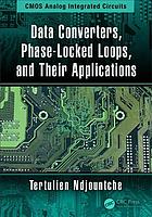 Data Converters Phaselocked Loops And Their Applications Ndjountche