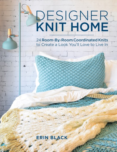 Designer Knit Home 24 Roombyroom Coordinated Knits To Create A Look Youll Love To Live Inn Erin Black