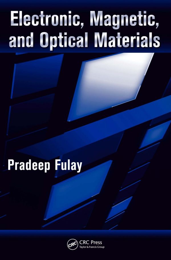 Electronic Magnetic And Optical Materials Fulay Pradeep P Lee