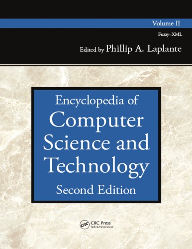 Encyclopedia Of Computer Science And Technology Second Edition Volume Ii Second Edition Laplante