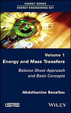 Energy And Mass Transfers Balance Sheet Approach And Basic Concepts Benallou