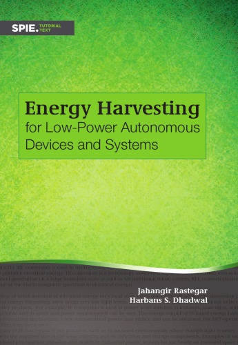 Energy Harvesting For Lowpower Autonomous Devices And Systems Harbans Singh Dhadwal