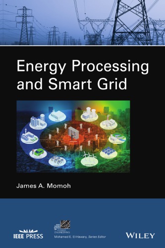 Energy Processing And Smart Grid Momoh James A