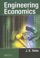 Engineering Economics Yates J K