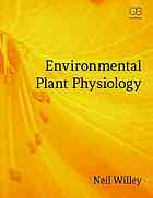 Environmental Plant Physiology Willey Neil