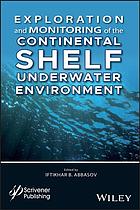 Exploration And Monitoring Of The Continental Shelf Underwater Environment Abbasov
