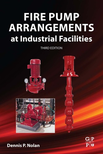 Fire Pump Arrangements At Industrial Facilities 3rd Ed Nolan