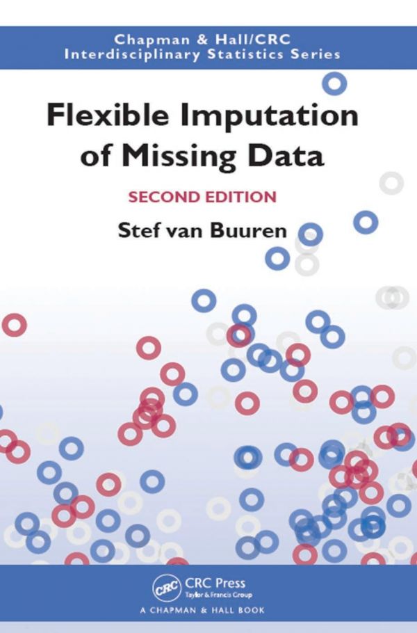 Flexible Imputation Of Missing Data Second Edition Buuren Stef Van