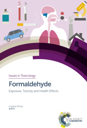Formaldehyde Exposure Toxicity And Health Effects Luoping Zhang