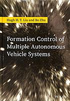 Formation Control Of Multiple Autonomous Vehicle Systems First Edition Liu