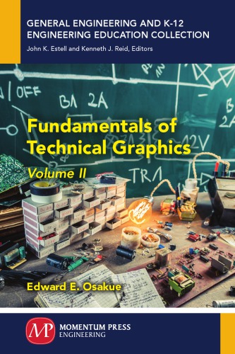 Fundamentals Of Technical Graphics Volume Ii Osakue Edward