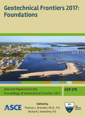 Geotechnical Frontiers 2017 Foundations Brandon Thomas L Valentine
