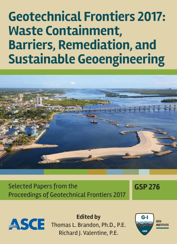 Geotechnical Frontiers 2017 Waste Containment Barriers Remediation And Sustainable Geoengineering American Society Of Civil Engineers Br Brandon