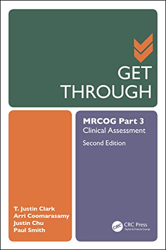 Get Through Mrcog Part 3 Clinical Assessment Second Edition Chu