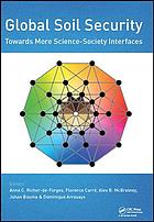 Global Soil Security Towards More Sciencesociety Interfaces Proceedings Of The Global Soil Security 2016 Conference Paris France December 56 2016 Arrouays