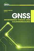 Gnss Interference Threats And Countermeasures Fabio Dovis