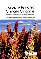 Halophytes And Climate Change Adaptive Mechanisms And Potential Uses Fujita