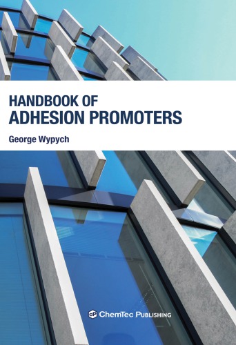 Handbook Of Adhesion Promoters Wypych George
