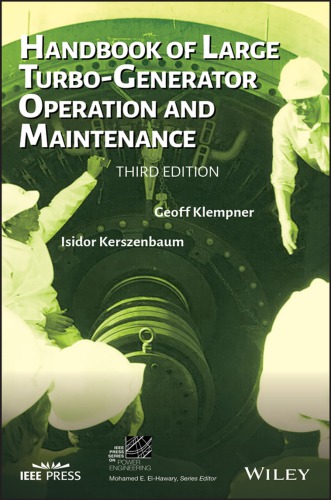 Handbook Of Large Turbogenerator Operation And Maintenance Third Edition Kerszenbaum